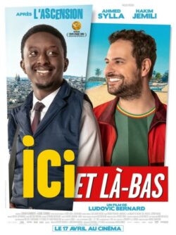 Affiche du film Ici et là-bas (2024) de Ludovic Bernard.