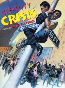 Affiche du film Identity crisis (1988) de Melvin Van Peebles. Voir Identity crisis en streaming / torrent sur meilleurs-films.fr