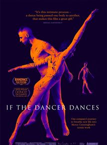 Affiche du film If the Dancer Dances (2018) de Maia Wechsler. Voir If the Dancer Dances en streaming / torrent sur meilleurs-films.fr