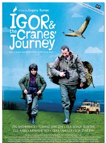 Affiche du film Igor and the crane’s journey (2013) de Evgeny Ruman. Voir Igor and the crane’s journey en streaming / torrent sur meilleurs-films.fr