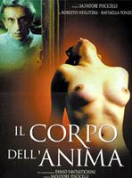 Affiche du film Il Corpo dell’anima (1999) de Salvatore Piscicelli. Voir Il Corpo dell’anima en streaming / torrent sur meilleurs-films.fr