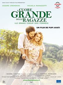 Affiche du film Il cuore grande delle ragazze (Le Grand Coeur des femmes) (2011) de Pupi Avati. Voir Il cuore grande delle ragazze (Le Grand Coeur des femmes) en streaming / torrent sur meilleurs-films.fr