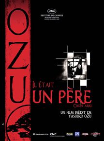 Affiche du film Il était un père (1942) de Yasujirô Ozu Affiche du film Il était un père (1942) de Yasujirô Ozu. Voir Il était un père en streaming / torrent sur meilleurs-films.fr