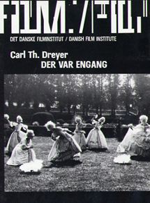 Affiche du film Il était une fois (1922) de Carl Theodor Dreyer. Voir Il était une fois en streaming / torrent sur meilleurs-films.fr