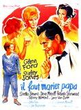 Affiche du film Il faut marier papa (1963) de Vincente Minnelli. Voir Il faut marier papa en streaming / torrent sur meilleurs-films.fr