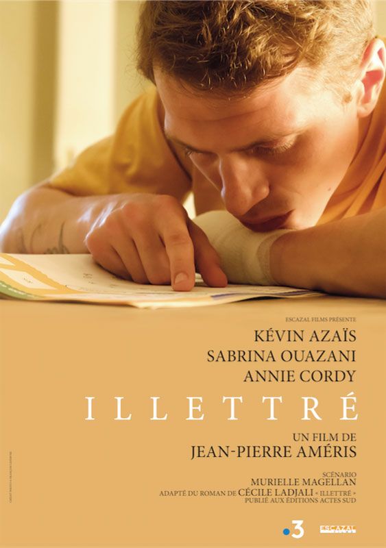 Affiche du film Illettré (2018) de Jean-Pierre Améris Affiche du film Illettré (2018) de Jean-Pierre Améris. Voir Illettré en streaming / torrent sur meilleurs-films.fr