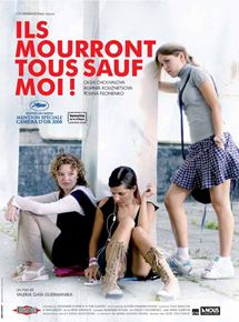 Affiche du film Ils mourront tous sauf moi ! (2008) de Valéria Gaï Guermanika Affiche du film Ils mourront tous sauf moi ! (2008) de Valéria Gaï Guermanika. Voir Ils mourront tous sauf moi ! en streaming / torrent sur meilleurs-films.fr