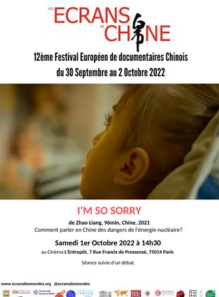 Affiche du film I’m so sorry (2021) de Zhao Liang Affiche du film I’m so sorry (2021) de Zhao Liang. Voir I’m so sorry en streaming / torrent sur meilleurs-films.fr