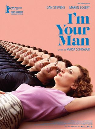 Affiche du film I’m Your Man (2021) de Emma Braslavsky Affiche du film I’m Your Man (2021) de Emma Braslavsky. Voir I’m Your Man en streaming / torrent sur meilleurs-films.fr