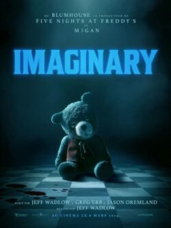 Affiche du film Imaginary (2024) de Greg Erb & Jeff Wadlow.