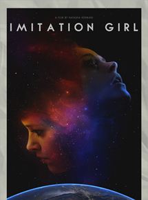 Affiche du film Imitation Girl (2017) de Natasha Kermani. Voir Imitation Girl en streaming / torrent sur meilleurs-films.fr