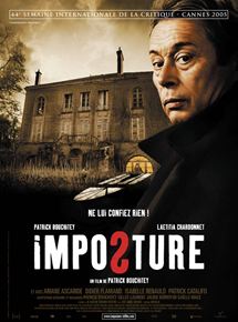 Affiche du film Imposture (2005) de Patrick Bouchitey. Voir Imposture en streaming / torrent sur meilleurs-films.fr