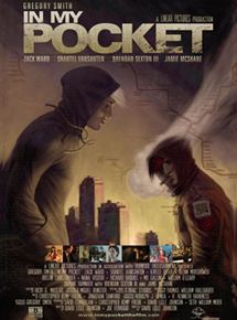 Affiche du film In My Pocket (2011) de David Lisle Johnson. Voir In My Pocket en streaming / torrent sur meilleurs-films.fr