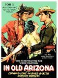 Affiche du film In Old Arizona (1929) de Irving Cummings Affiche du film In Old Arizona (1929) de Irving Cummings. Voir In Old Arizona en streaming / torrent sur meilleurs-films.fr