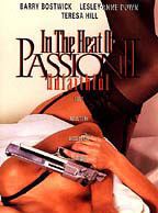 Affiche du film In the heat of passion II : Unfaithful (1994) de Catherine Cyran Affiche du film In the heat of passion II : Unfaithful (1994) de Catherine Cyran. Voir In the heat of passion II : Unfaithful en streaming / torrent sur meilleurs-films.fr