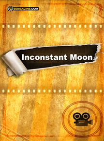Affiche du film Inconstant Moon (2017) de James Ponsoldt. Voir Inconstant Moon en streaming / torrent sur meilleurs-films.fr