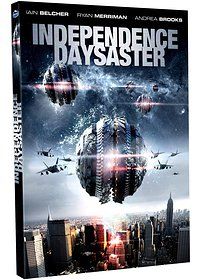 Affiche du film Independence Daysaster (2013) de W.D. Hogan. Voir Independence Daysaster en streaming / torrent sur meilleurs-films.fr