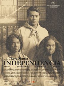 Affiche du film Independencia (2009) de Raya Martin. Voir Independencia en streaming / torrent sur meilleurs-films.fr