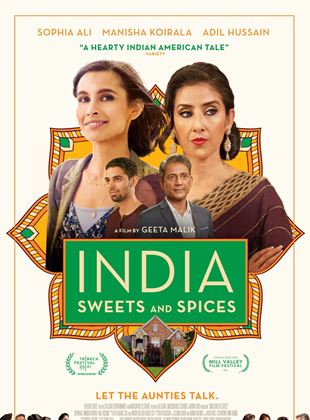 Affiche du film India Sweets and Spices (2022) de Geeta Malik Affiche du film India Sweets and Spices (2022) de Geeta Malik. Voir India Sweets and Spices en streaming / torrent sur meilleurs-films.fr