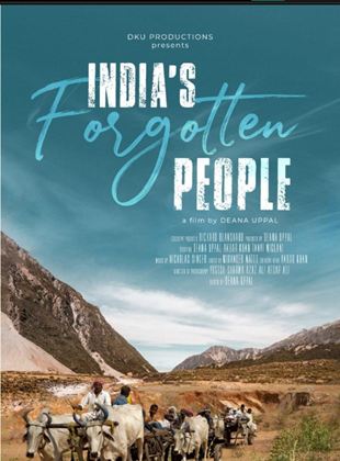 Affiche du film India’s Forgotten People (2020) de Deana Uppal Affiche du film India’s Forgotten People (2020) de Deana Uppal. Voir India’s Forgotten People en streaming / torrent sur meilleurs-films.fr