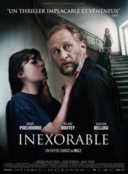 Affiche du film Inexorable (2022) de Fabrice Du Welz.