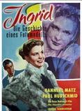 Affiche du film Ingrid – Die Geschichte eines Fotomodells (1954) de Geza von Radvanyi. Voir Ingrid – Die Geschichte eines Fotomodells en streaming / torrent sur meilleurs-films.fr