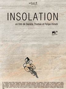 Affiche du film Insolation (2009) de Felipe Hirsch,Daniela Thomas,. Voir Insolation en streaming / torrent sur meilleurs-films.fr