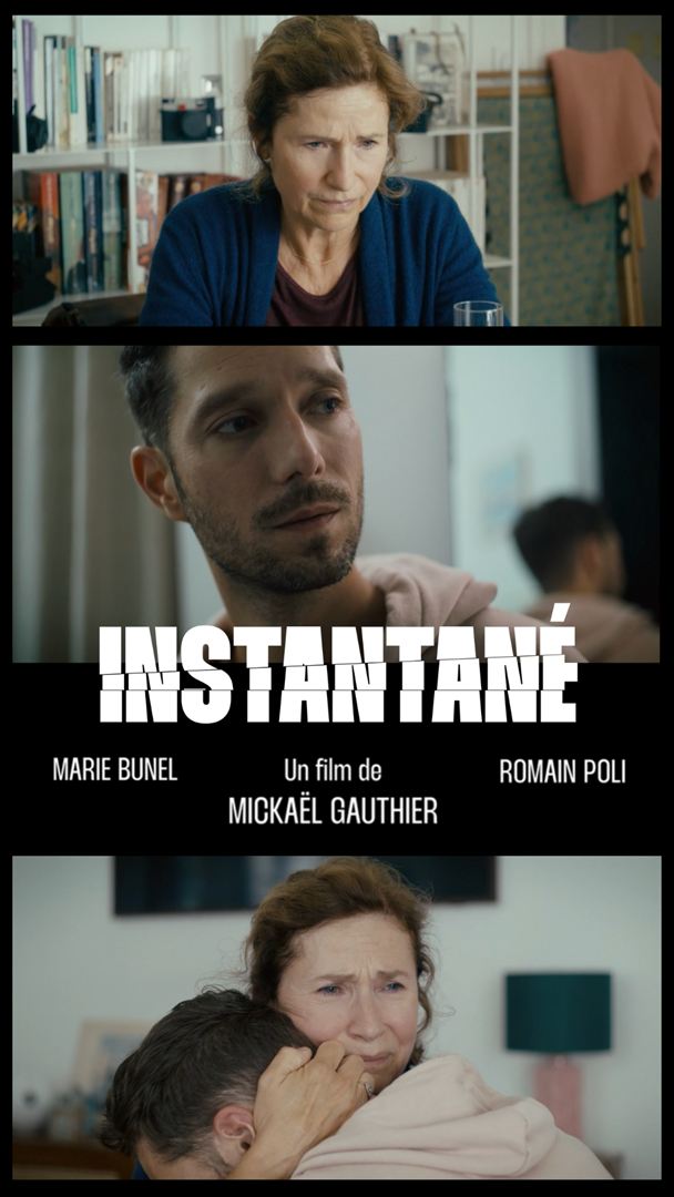 Affiche du court métrage Instantané (2022) de Mickaël Gauthier Affiche du court métrage Instantané (2022) de Mickaël Gauthier. Voir Instantané en streaming / torrent sur meilleurs-films.fr