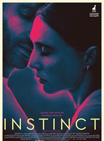 Affiche du film Instinct (2020) de Halina Reijn Affiche du film Instinct (2020) de Halina Reijn. Voir Instinct en streaming / torrent sur meilleurs-films.fr