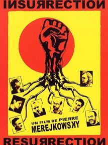 Affiche du film Insurrection / résurrection (2003) de Pierre Merejkowsky. Voir Insurrection / résurrection en streaming / torrent sur meilleurs-films.fr