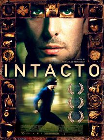 Affiche du film Intacto (2001) de Juan Carlos Fresnadillo. Voir Intacto en streaming / torrent sur meilleurs-films.fr