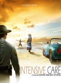 Affiche du film Intensive Care (2018) de David M. Evans. Voir Intensive Care en streaming / torrent sur meilleurs-films.fr
