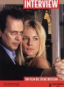 Affiche du film Interview (2007) de Steve Buscemi. Voir Interview en streaming / torrent sur meilleurs-films.fr