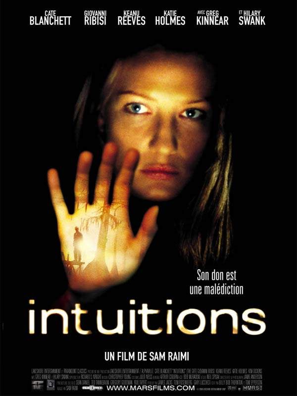 Affiche du film Intuitions (2000) de Sam Raimi Affiche du film Intuitions (2000) de Sam Raimi. Voir Intuitions en streaming / torrent sur meilleurs-films.fr
