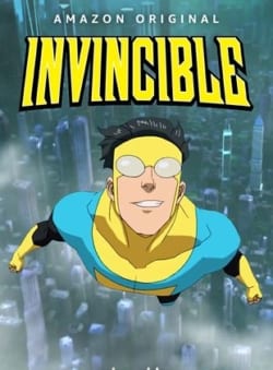 Affiche de la série Invincible (2021) de Robert Kirkman.
