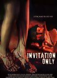 Affiche du film Invitation only (2009) de Kevin Ko. Voir Invitation only en streaming / torrent sur meilleurs-films.fr