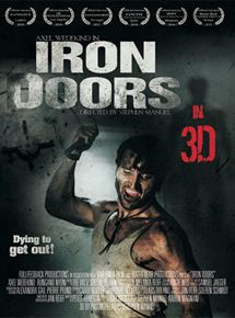 Affiche du film Iron Doors (2010) de Stephen Manuel. Voir Iron Doors en streaming / torrent sur meilleurs-films.fr