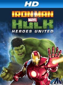 Affiche du film Iron Man & Hulk: Heroes United (2013) de Eric Radomski,Leo Riley, Affiche du film Iron Man & Hulk: Heroes United (2013) de Eric Radomski,Leo Riley,. Voir Iron Man & Hulk: Heroes United en streaming / torrent sur meilleurs-films.fr