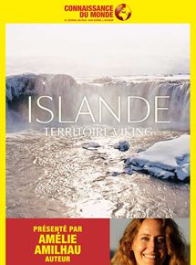 Affiche du film ISLANDE, Territoire Viking (2018) de Amélie Amilhau. Voir ISLANDE, Territoire Viking en streaming / torrent sur meilleurs-films.fr