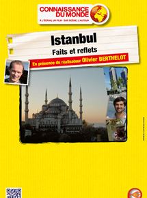 Affiche du film Istanbul – Faits et reflets (2011) de Olivier Berthelot. Voir Istanbul – Faits et reflets en streaming / torrent sur meilleurs-films.fr
