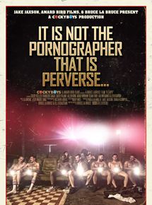 Affiche du film It is not the pornographer that is perverse (2018) de Bruce LaBruce. Voir It is not the pornographer that is perverse en streaming / torrent sur meilleurs-films.fr