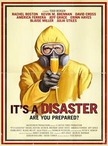 Affiche du film It’s a Disaster (2012) de Todd Berger. Voir It’s a Disaster en streaming / torrent sur meilleurs-films.fr