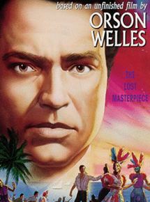 Affiche du film It’s All True (1993) de Myron Meisel,Bill Krohn,Orson Welles. Voir It’s All True en streaming / torrent sur meilleurs-films.fr