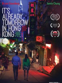 Affiche du film It’s Already Tomorrow in Hong Kong (2015) de Emily Ting,Jamie Chung,. Voir It’s Already Tomorrow in Hong Kong en streaming / torrent sur meilleurs-films.fr