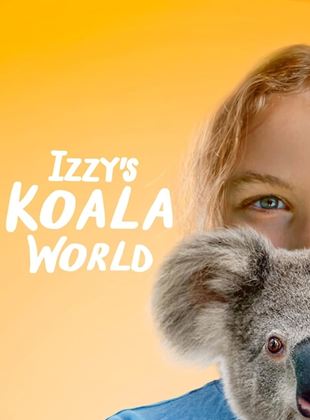 Affiche de la série Izzy et les koalas (2020) de . Voir Izzy et les koalas en streaming / torrent sur meilleurs-films.fr