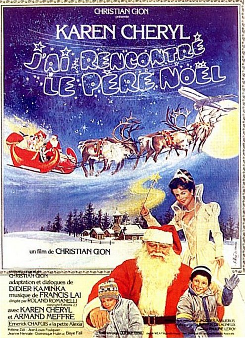 Affiche du film J’ai Rencontré Le Père Noël (1984) de Christian Gion. Voir J’ai Rencontré Le Père Noël en streaming / torrent sur meilleurs-films.fr