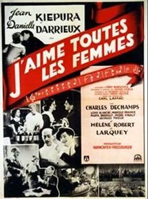 Affiche du film J’aime toutes les femmes (1935) de Carl Lamac. Voir J’aime toutes les femmes en streaming / torrent sur meilleurs-films.fr