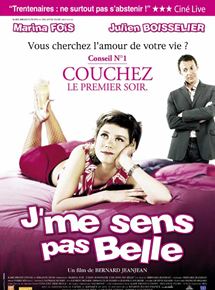 Affiche du film J’me sens pas belle (2003) de Bernard Jeanjean Affiche du film J’me sens pas belle (2003) de Bernard Jeanjean. Voir J’me sens pas belle en streaming / torrent sur meilleurs-films.fr