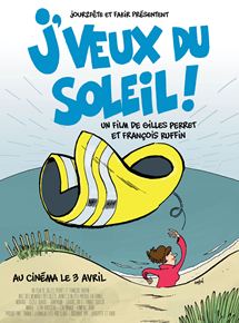 Affiche du film J’veux du soleil (2019) de François Ruffin. Voir J’veux du soleil en streaming / torrent sur meilleurs-films.fr