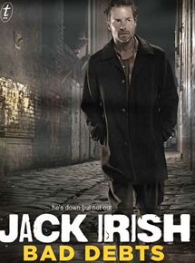 Affiche du film Jack Irish: Bad Debts (2012) de Jeffrey Walker Affiche du film Jack Irish: Bad Debts (2012) de Jeffrey Walker. Voir Jack Irish: Bad Debts en streaming / torrent sur meilleurs-films.fr